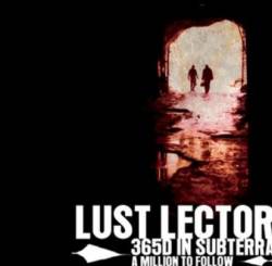 Lust Lector : 365 D In Subterra